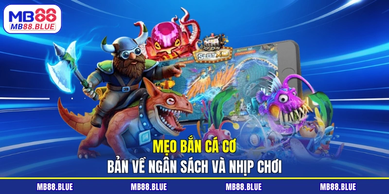Mẹo Bắn Cá MB88 Bắt Nhịp Mục Tiêu, Chốt Thưởng Tốt Hơn - slot364.surf