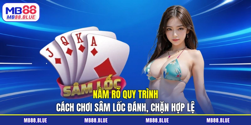 Cách Chơi Sâm Lốc Chuẩn Luật, Bí Quyết Dễ Thắng Cho Bạn - slot364.surf