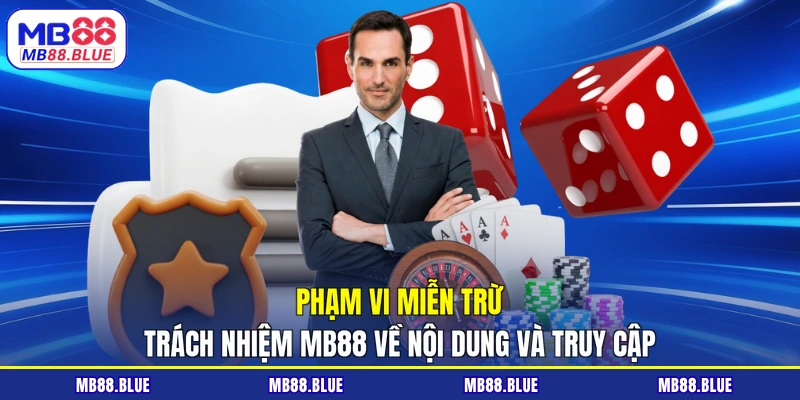 Miễn Trừ Trách Nhiệm MB88 Quy Định Rõ Mọi Phạm Vi Áp Dụng - slot364.surf